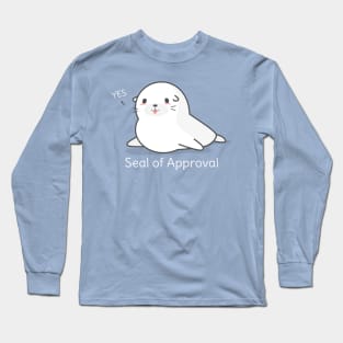 Funny Seal Of Approval T-Shirt Long Sleeve T-Shirt